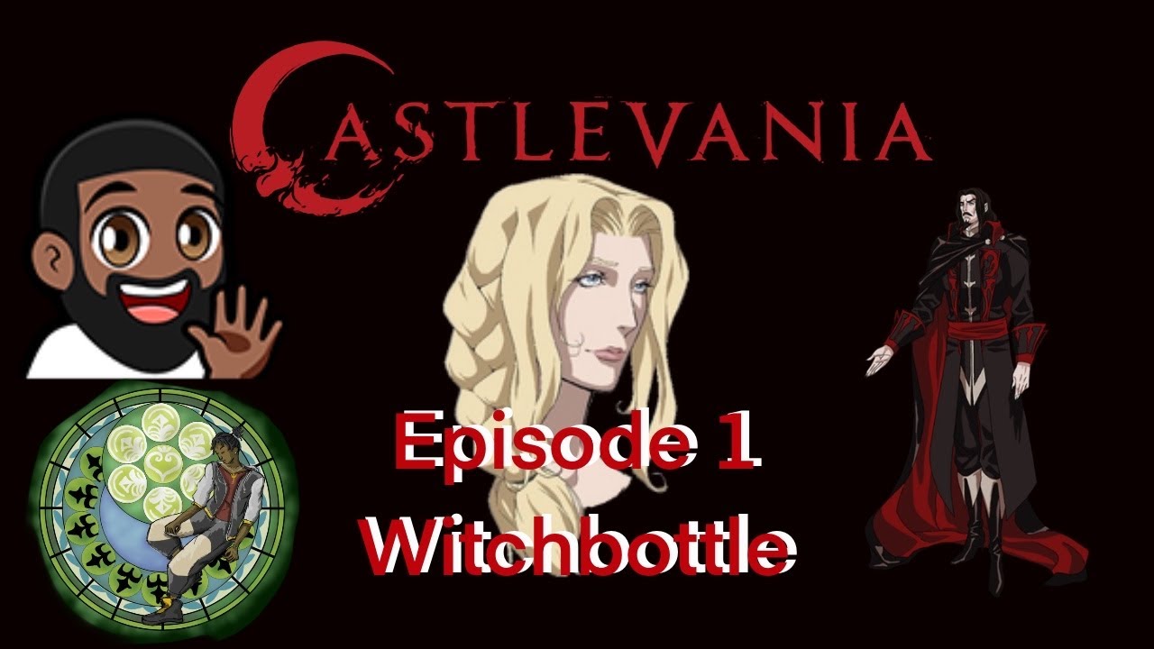 Friend's First time watching Castlevania| Castlevania Ep 1