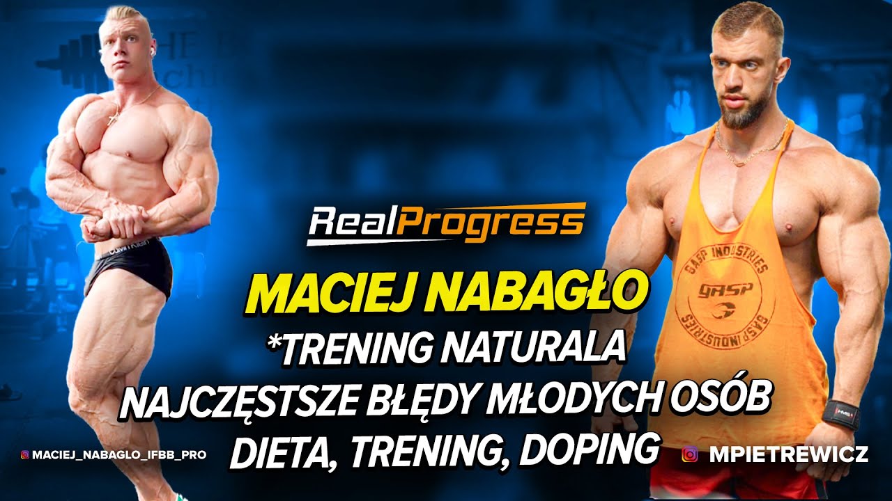 REALPROGRESS - TRENING I DIETA NATURALA, NAJCZĘSTSZE BŁĘDY (MACIEJ NABAGŁO)