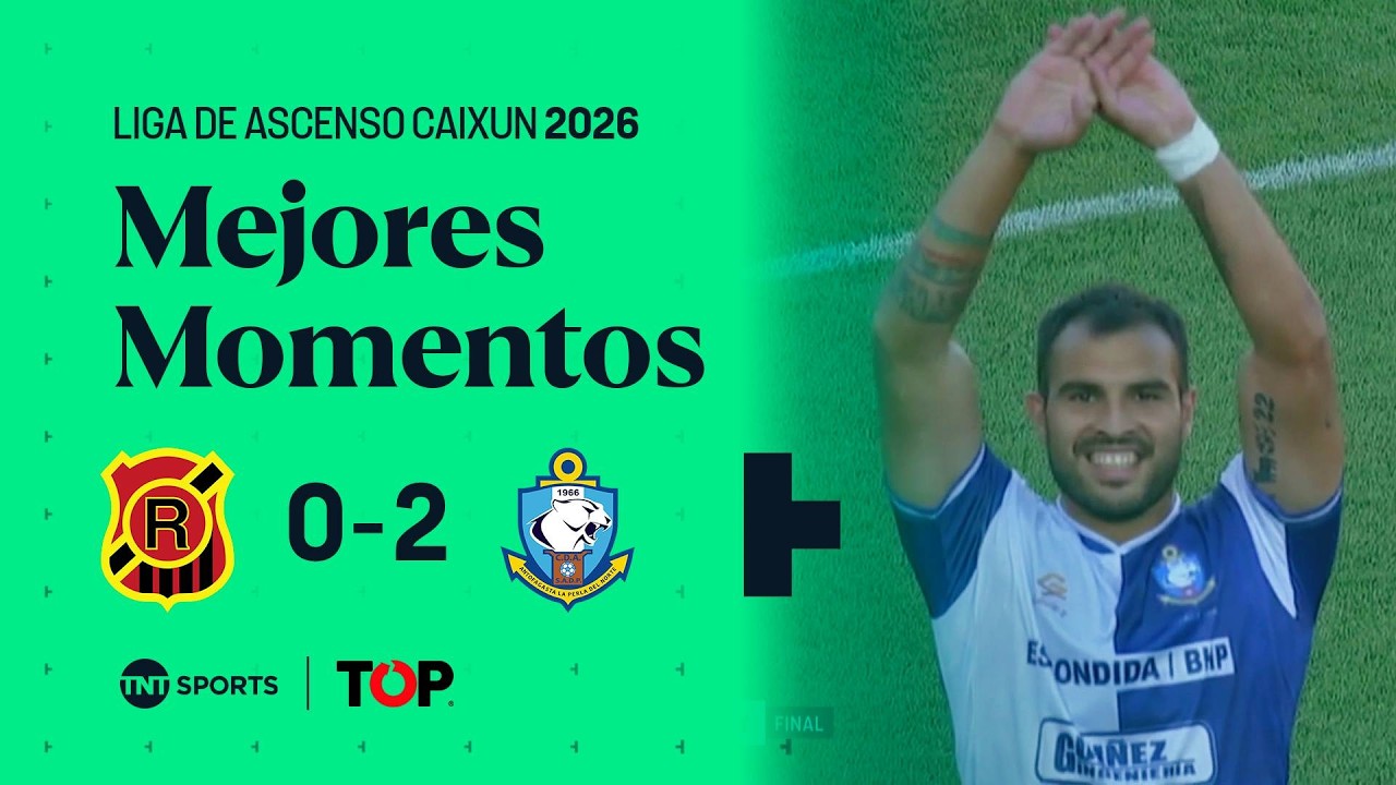 Compacto TOP | 🔴⚫️ Rangers 0 - 2 ⚪️🔵 Deportes Antofagasta | Liga de Ascenso Caixun 2026 - Fecha 1