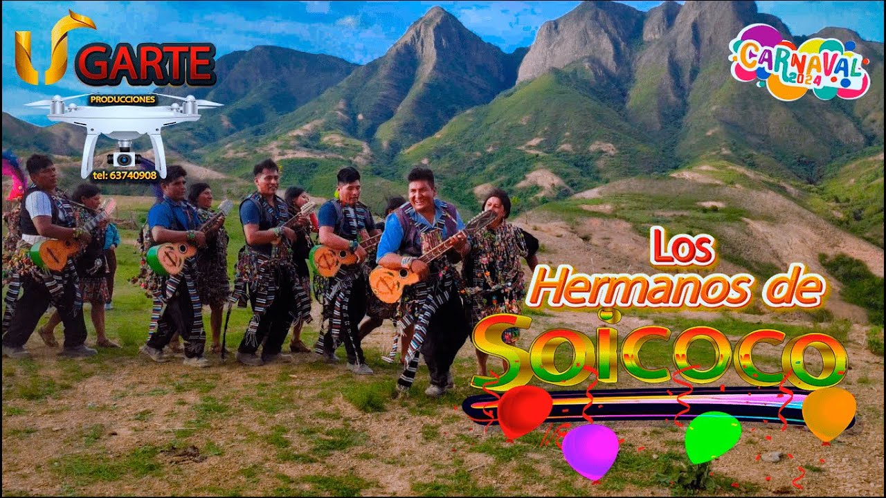 LOS HERMANOS DE SOICOCO - TEMA: Cacharpaya ( Carnaval 2024)