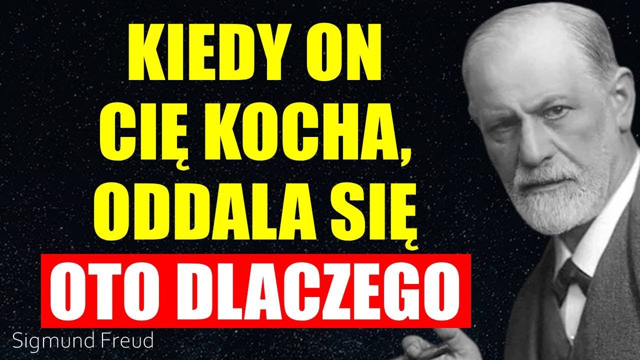Dlaczego mężczyźni ignorują cię, gdy są głęboko zakochani | Sigmund Freud