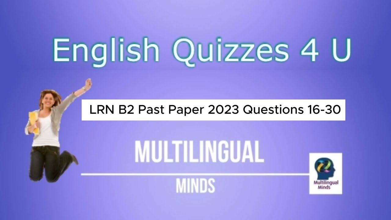 LRN past papers TEST γραμματικής με απαντήσεις στους χρόνους αγγλικών