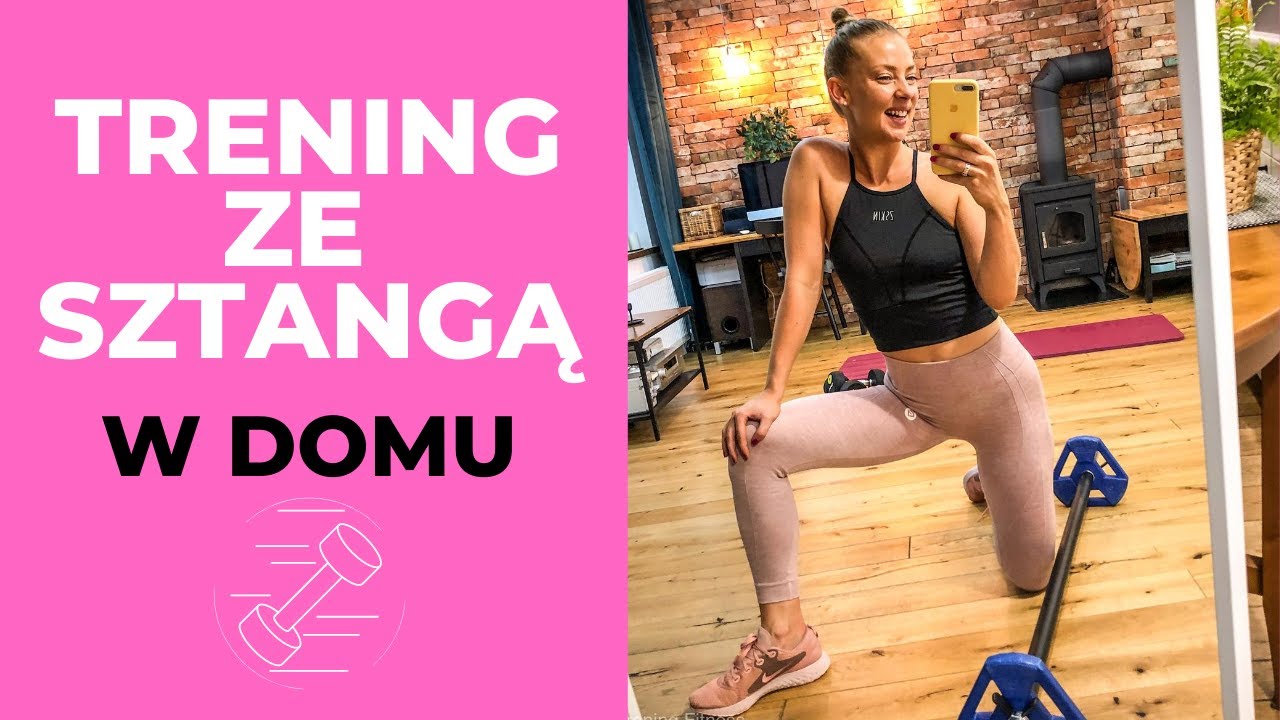 TRENING ZE SZTANGĄ (HANTLAMI) W DOMU | MODELOWANIE SYLWETKI