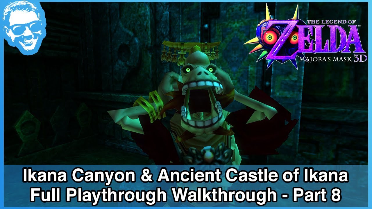 Ikana Canyon & Ancient Castle of Ikana - The Legend of Zelda Majora's Mask 3D Walkthrough - Part 8