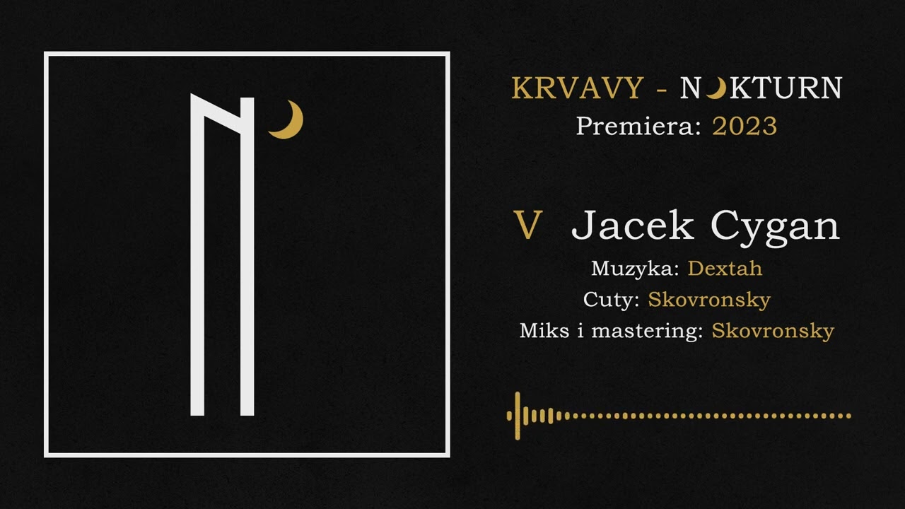 Krvavy - Jacek Cygan (muz. Dextah) / Nokturn 2023