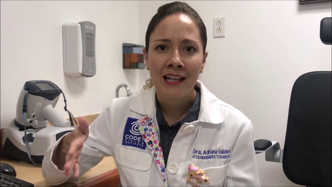 Estrabismo en Niños y Adultos - Dra. Adriana Valdés - CODET Vision Institute