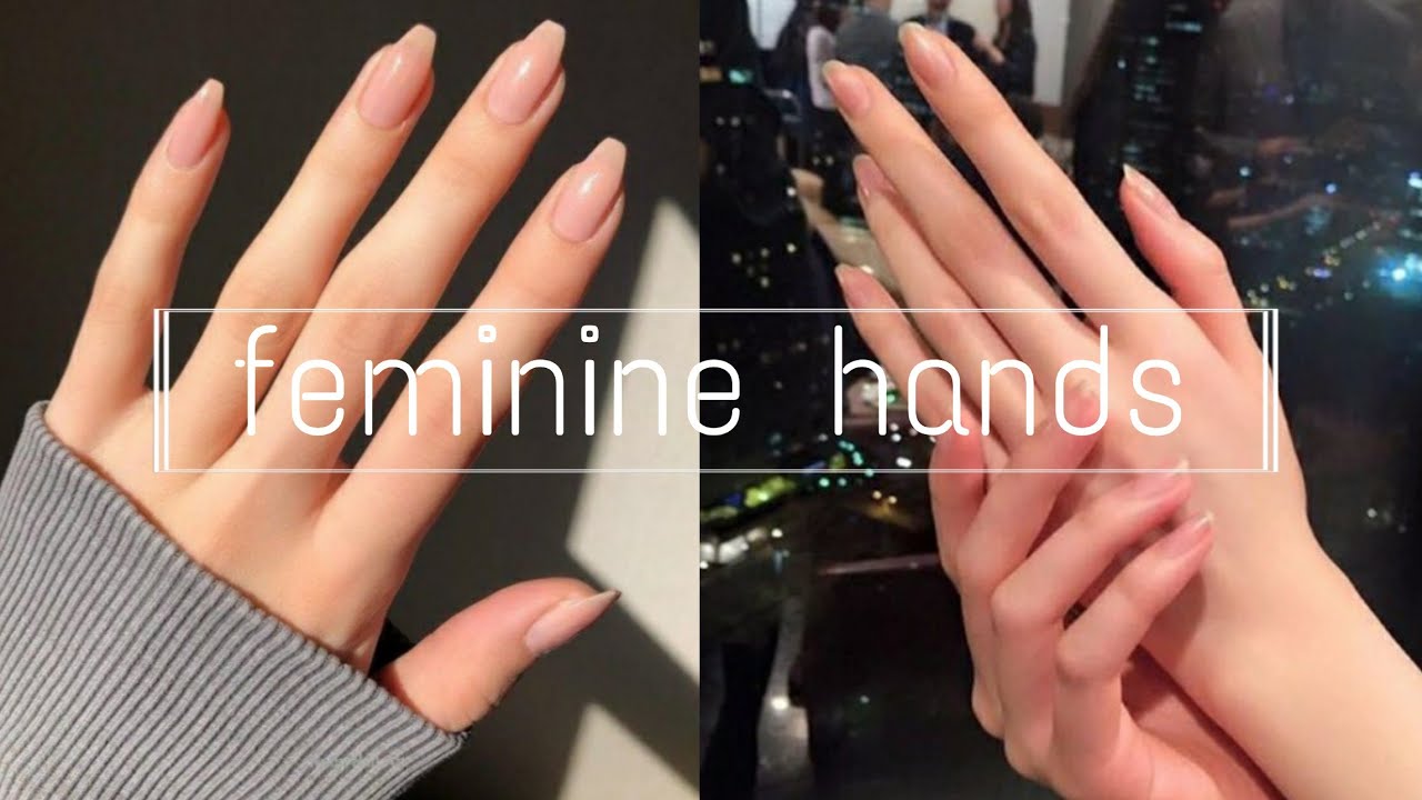 Thin long fingers + Smooth hands + more...Subliminal.