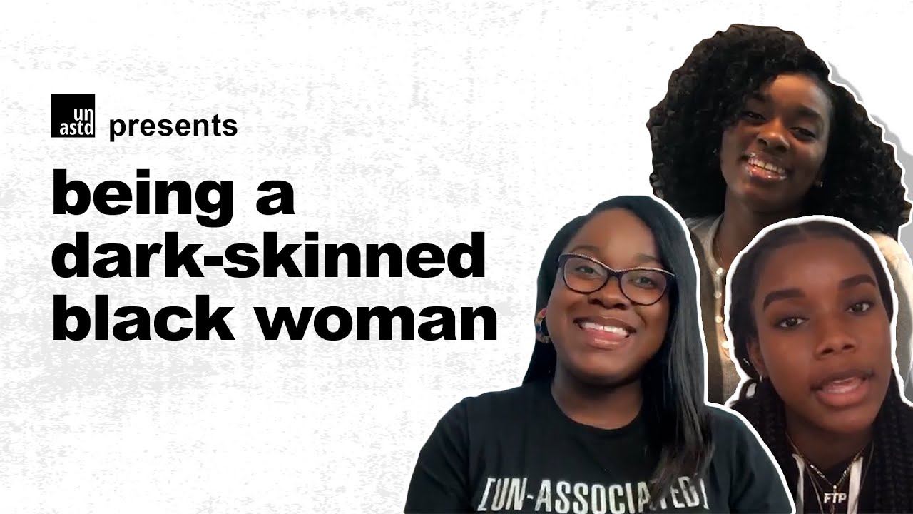 Being A Dark-Skinned Black Woman