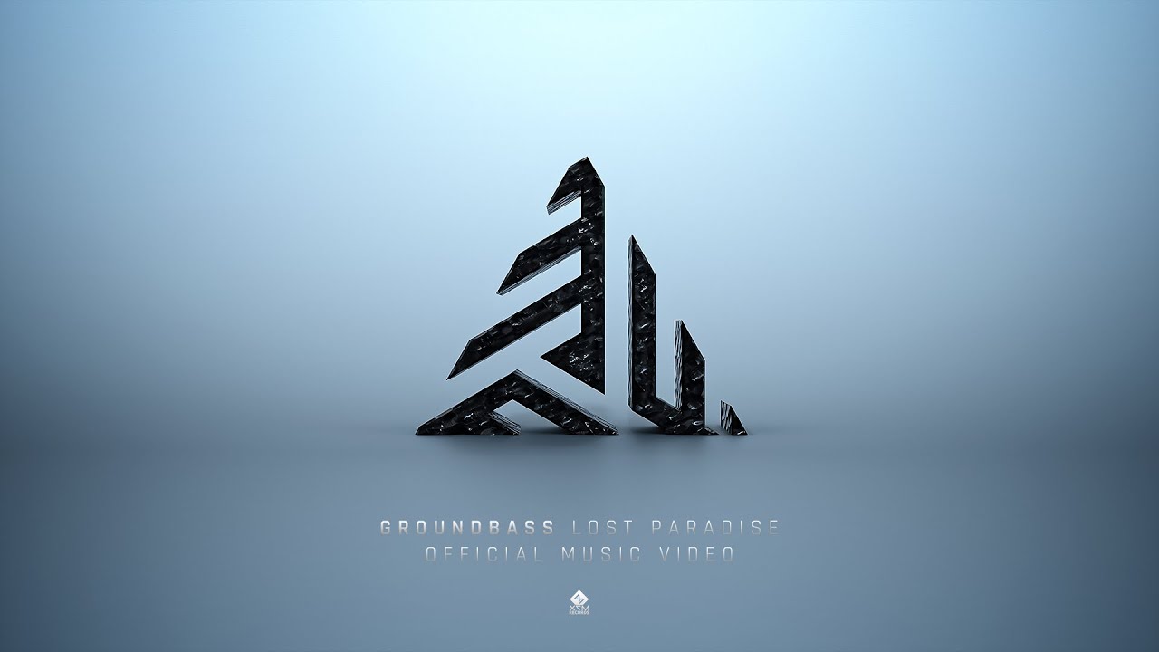 GroundBass - Lost Paradise (Official Music Video)
