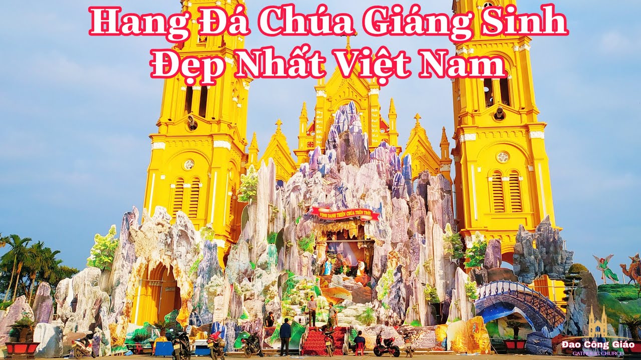 Hang Đá Chúa Giáng Sinh Đẹp Nhất Việt Nam