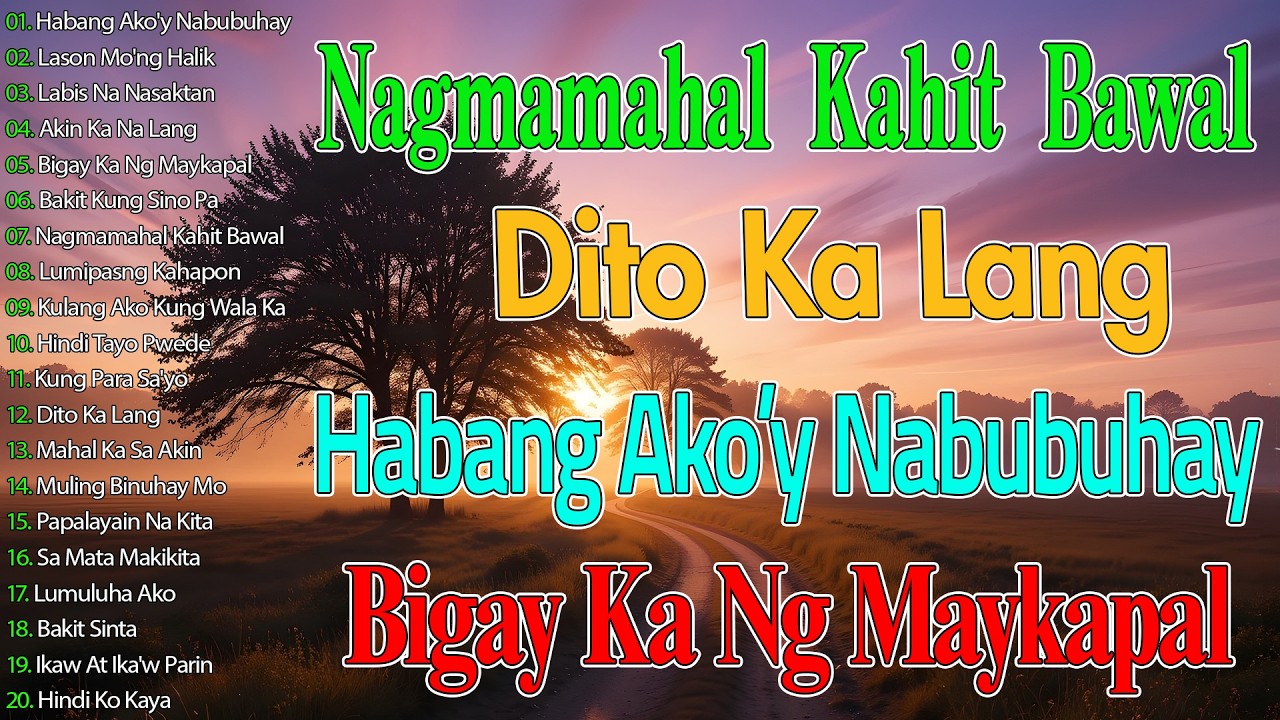 Nagmamahal kahit Bawal 💟 Pamatay Puso || Best of OPM Love Songs Nonstop || Tagos Sa Puso 70s 80s 90s
