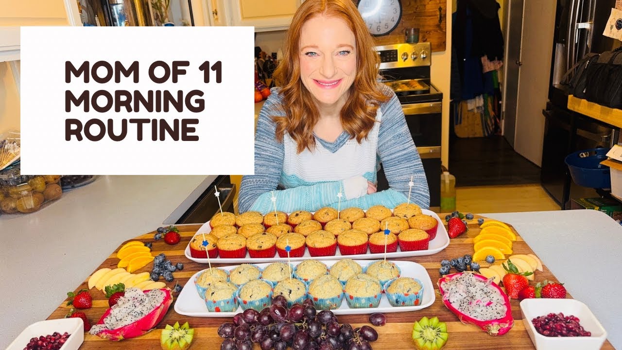 MOM OF 11 MORNING ROUTINE