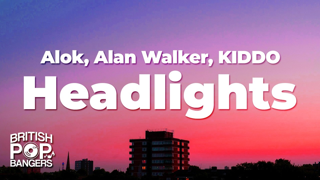 Alok, Alan Walker - Headlights (ft. KIDDO) (Lyrics) Slowed Down
