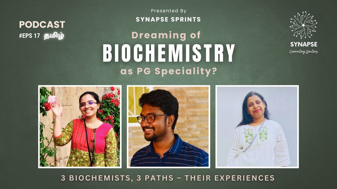 Dreaming of Biochemistry? 3 MD Biochemistry Tell You the Real Story | Synapse Sprint