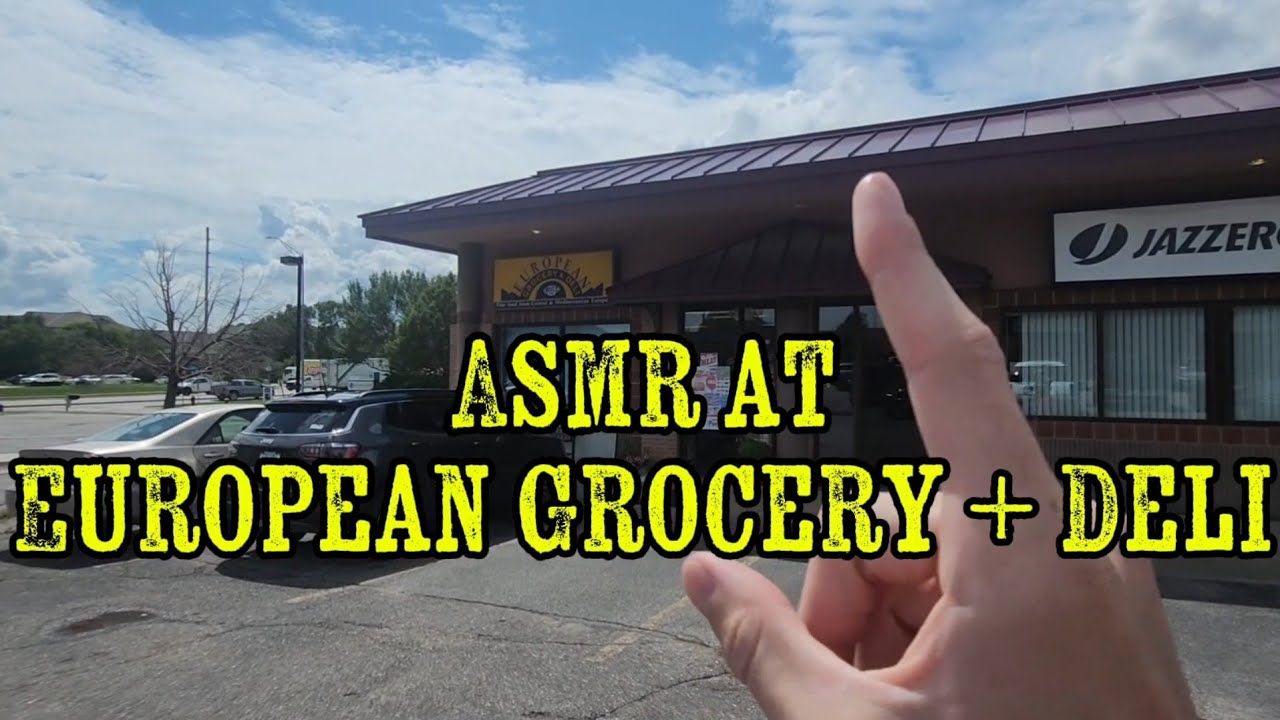 Asmr at a European Grocery Store 