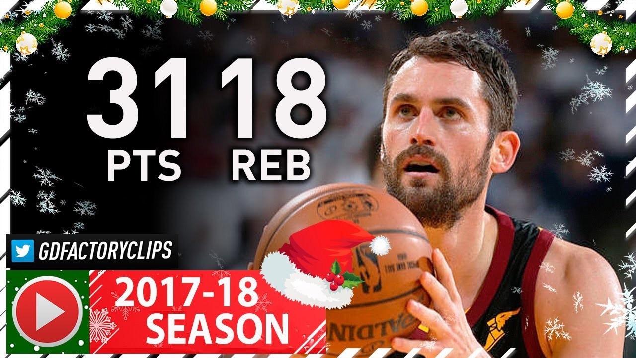 Kevin Love Full XMAS Highlights vs Warriors (2017.12.25) - 31 Pts, 18 Reb