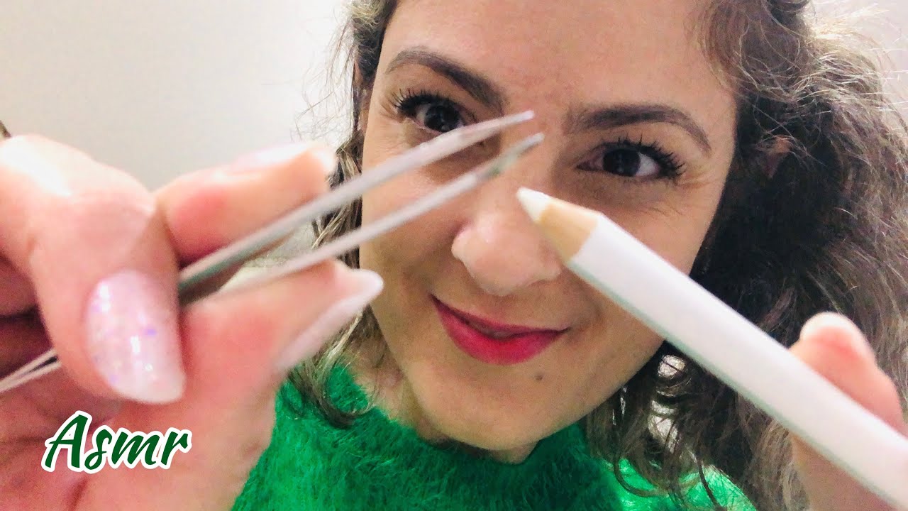 ASMR | TIRANDO A SUA SOBRANCELHA (caseiro)