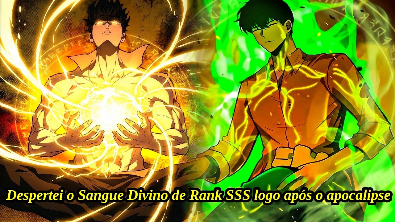 Despertei o Sangue Divino de Rank SSS logo após o apocalipse | Resumo Manhwa