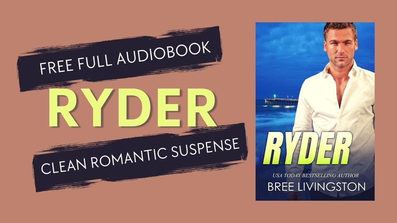 Romance Audiobooks | Full Length Narrator | Ryder - Clean Romantic Suspense