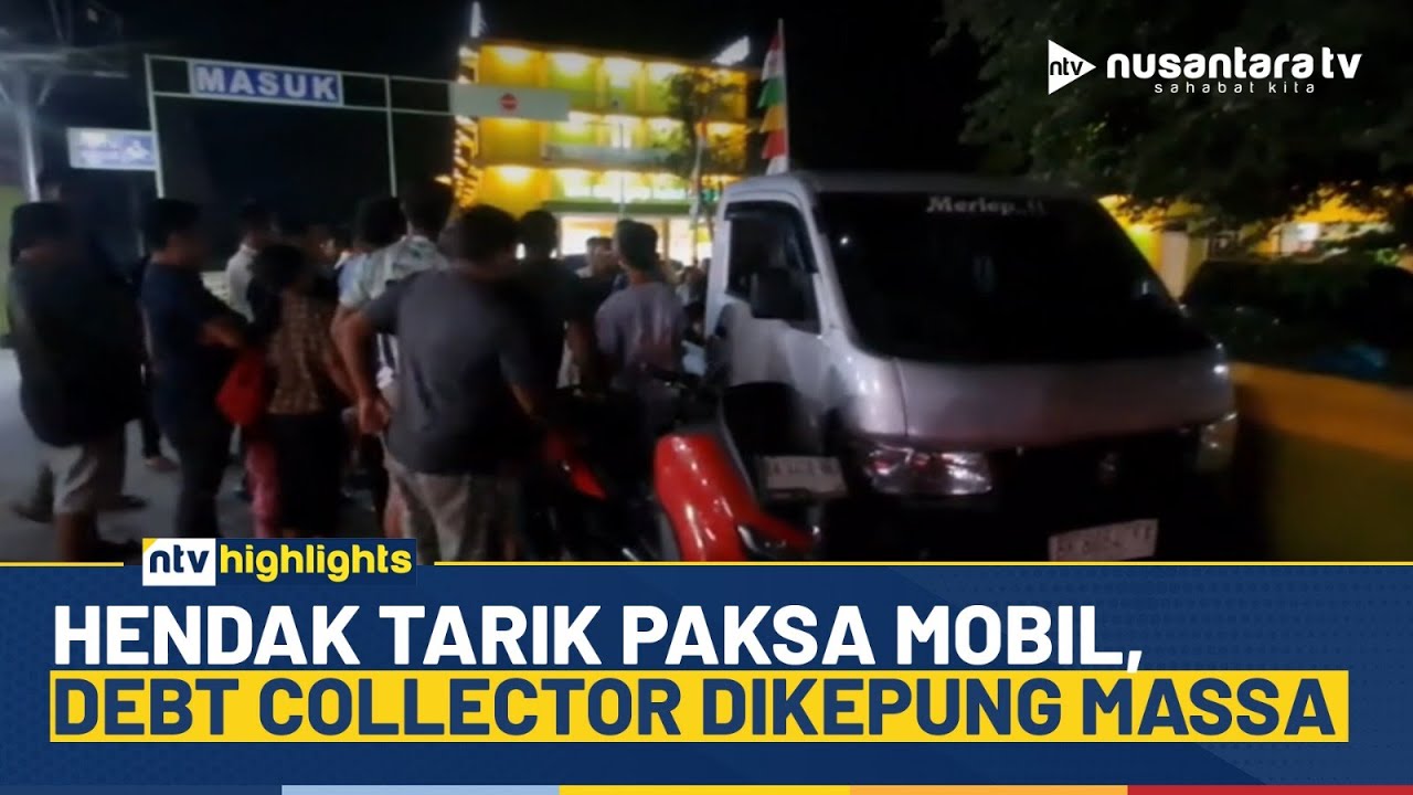 [LIVE] Hendak Tarik Paksa Mobil, Debt Collector Dikepung Massa | NTV HIGHLIGHTS