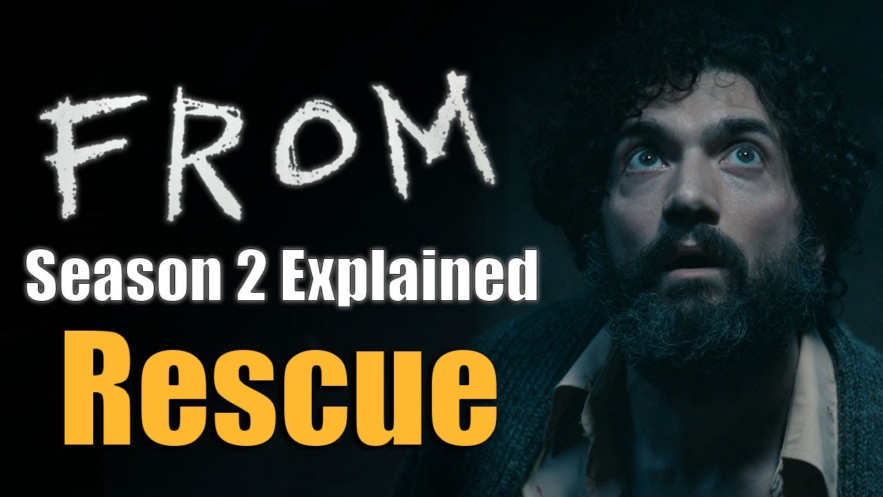 FromLand: From Season 2 Ending Explained | Rescue  #MGM+ #From