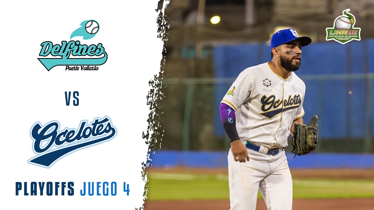 Juego 4 || PLAYOFFS || LINABE /Delfines de Puerto Vallarta vs Ocelotes UAN