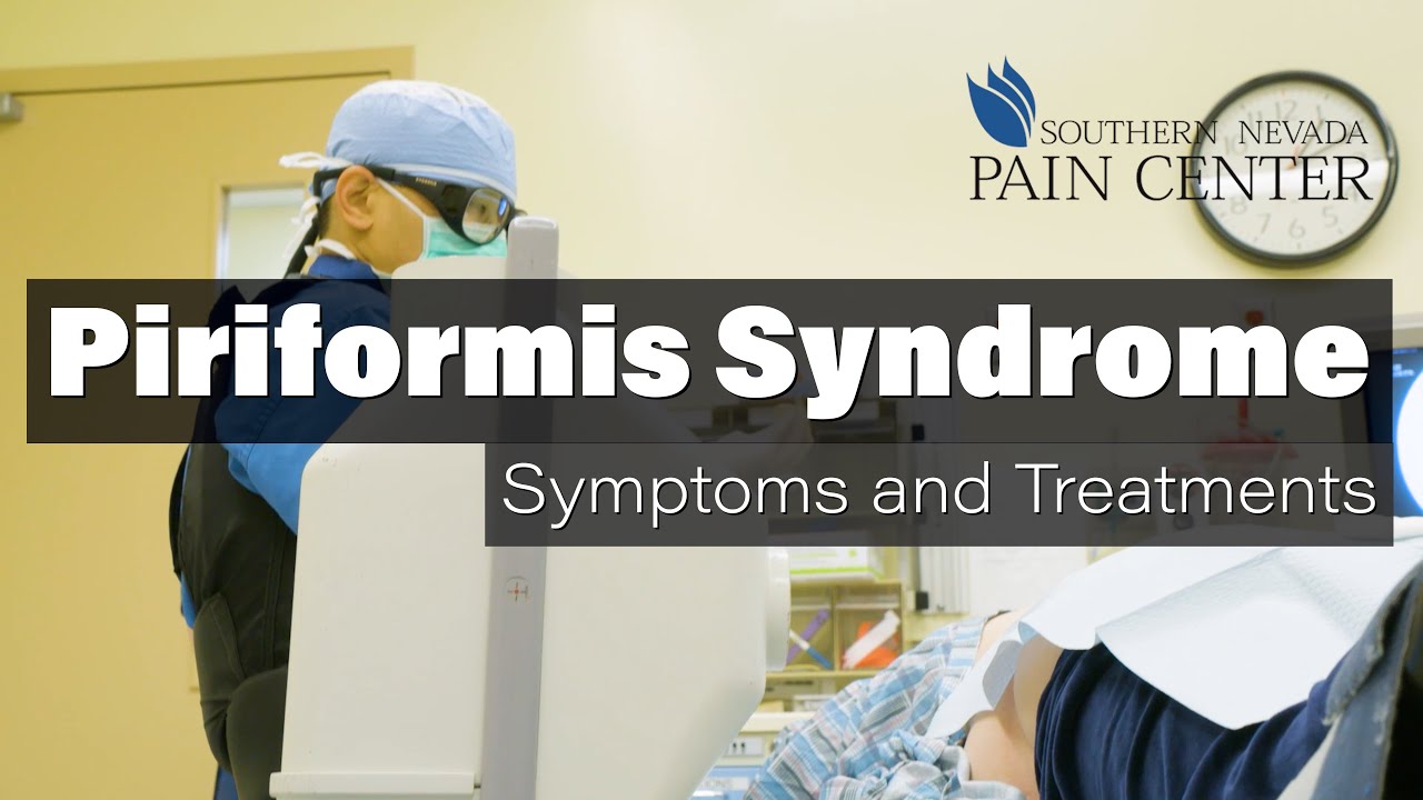 Piriformis Syndrome Treatments at Southern Nevada Pain Center