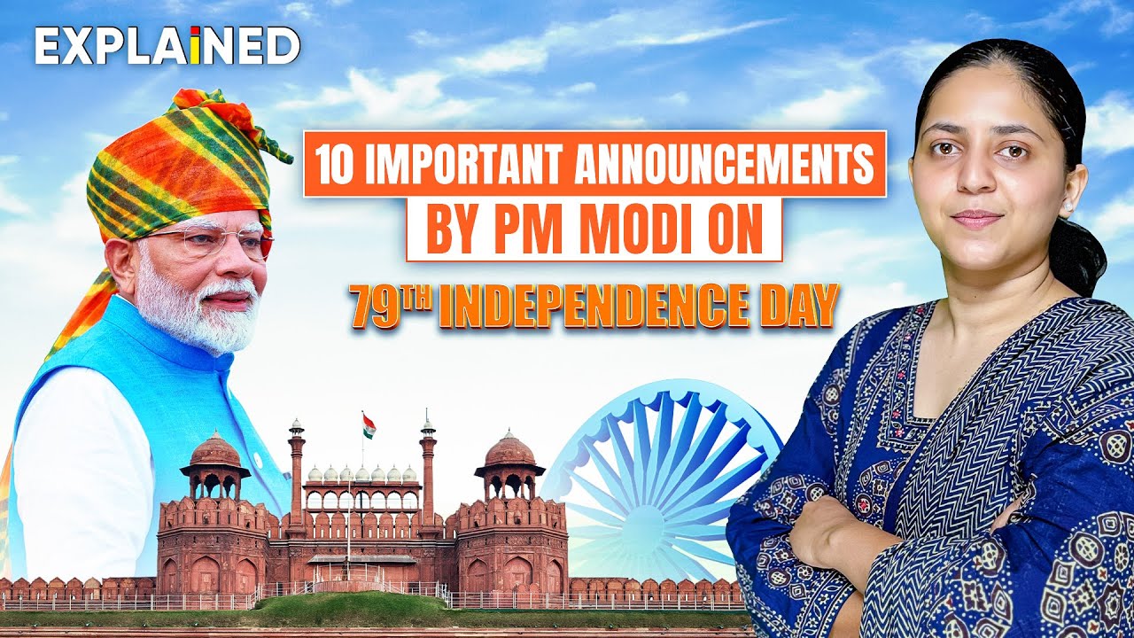 10 Important Announcements by PM Modi on 79th Independence Day - Explained #upsc