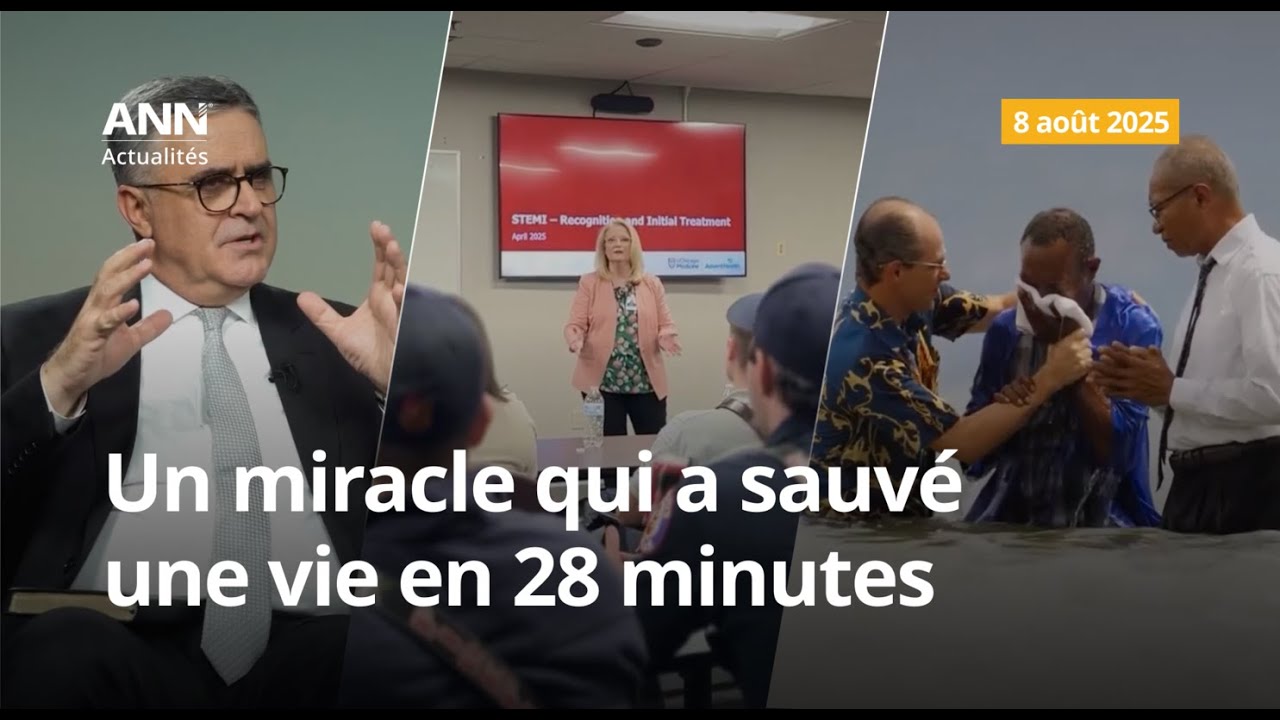 8 août 2025 : Recentrage de la Mission adventiste et faits marquants à l'échelle mondiale