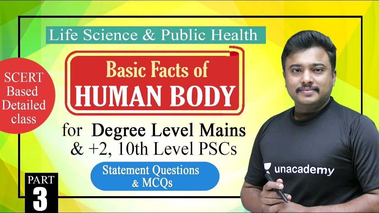 Basic Facts of Human Body #3 I Life Science & Public Health I Degree Level Mains |Jafar Sadik