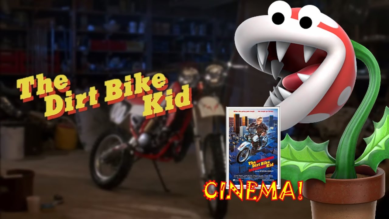 The Dirt Bike Kid: The Greatest Movie You Never Heard Of