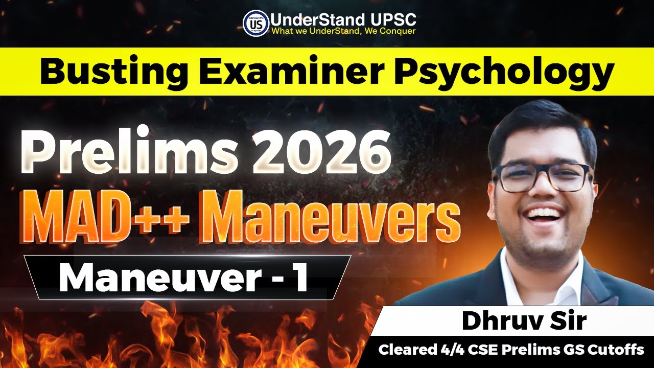 MAD++ Maneuver Lecture 1 for Prelims 2026 | Cracking Examiner's Mindset