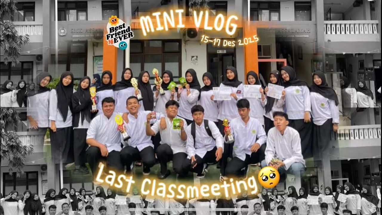 Vlog Last Event Classmeeting✨