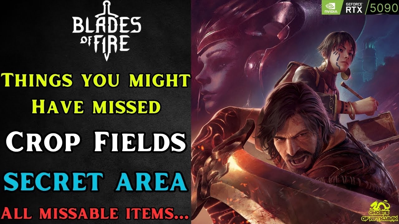 Crop Fields - Things You Might Have Missed (All Missable Items) - Blades Of Fire