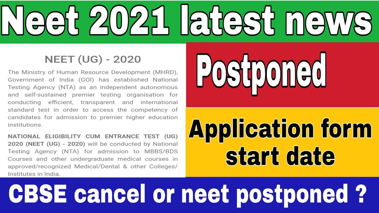 Neet 2021 Latest News today  Neet  postponed 2021 latest news today  will Neet 2021 postponed or not
