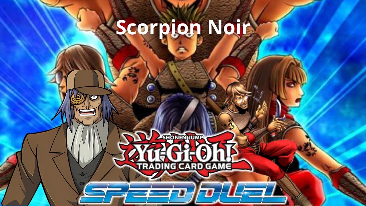 Deck Profil Speed Duel : Scorpion Noir