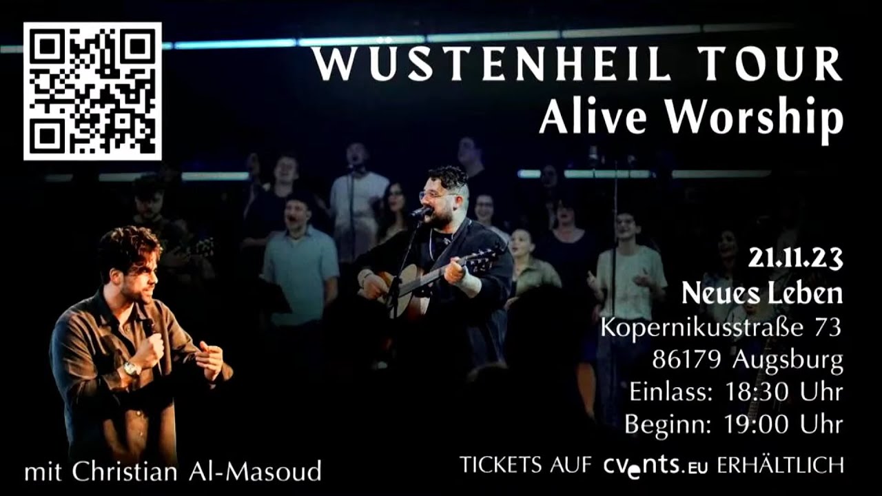 Alive Worship W&uuml;stenheil Tour 2023 in Augsburg!