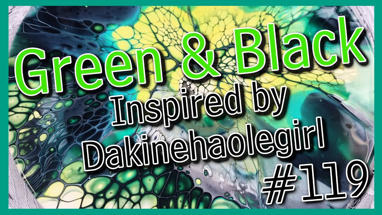 #119 Green & Black Bloom Inspired by Amanda Boutwell Dakinehaolegirl