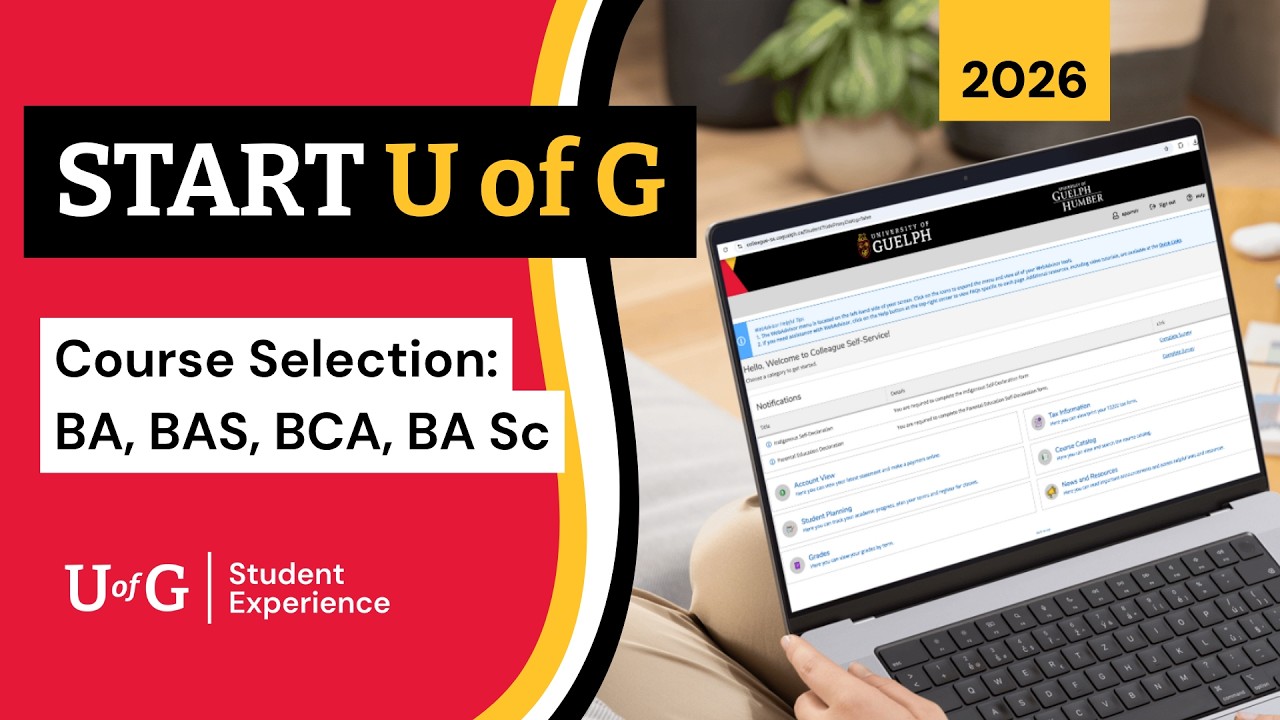 START U of G Session Course Selection | BA, BAS, BCA, BASc Programs