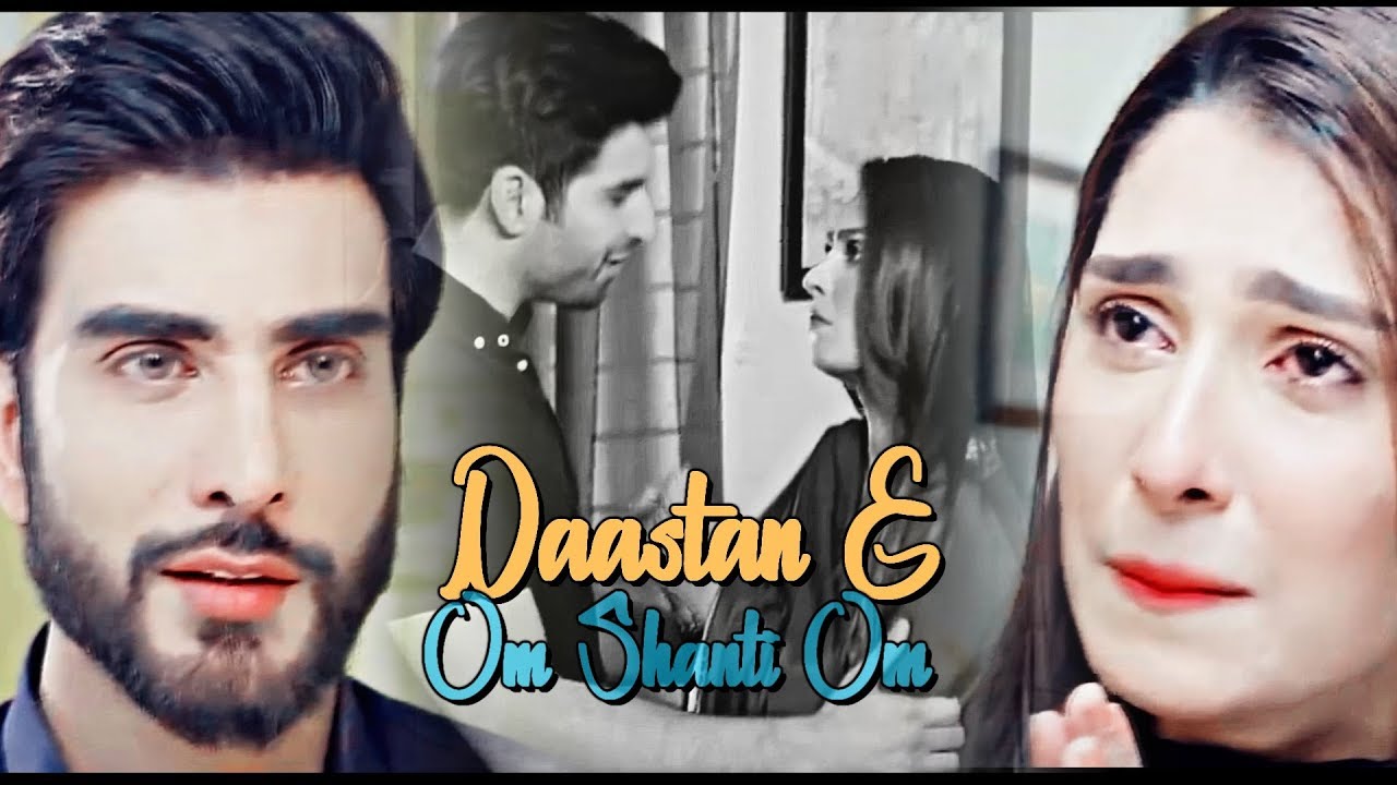 DASTAAN E OM SHANTI OM || Zain , Rabail & Umair || Koi ChaNd RaKh