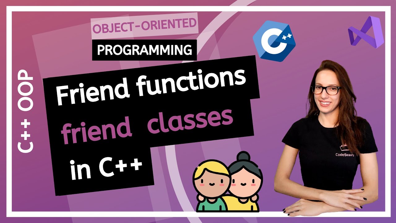 Дружественные функции и классы в C++ (Программирование для начинающих)
