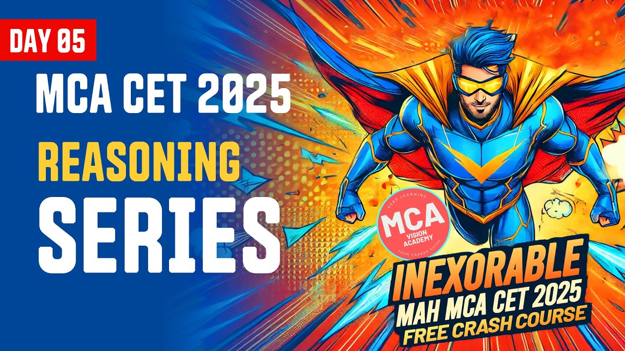 Reasoning Series - Numbers Alphabets for MAH MCA CET 2025 | DAY 5 🚀 INEXORABLE Free Crash Course 🔥