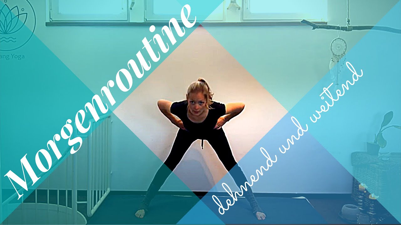 Sanfte Yogaeinheit am Morgen - dehnend und &ouml;ffnend - Yoga Morgenroutine