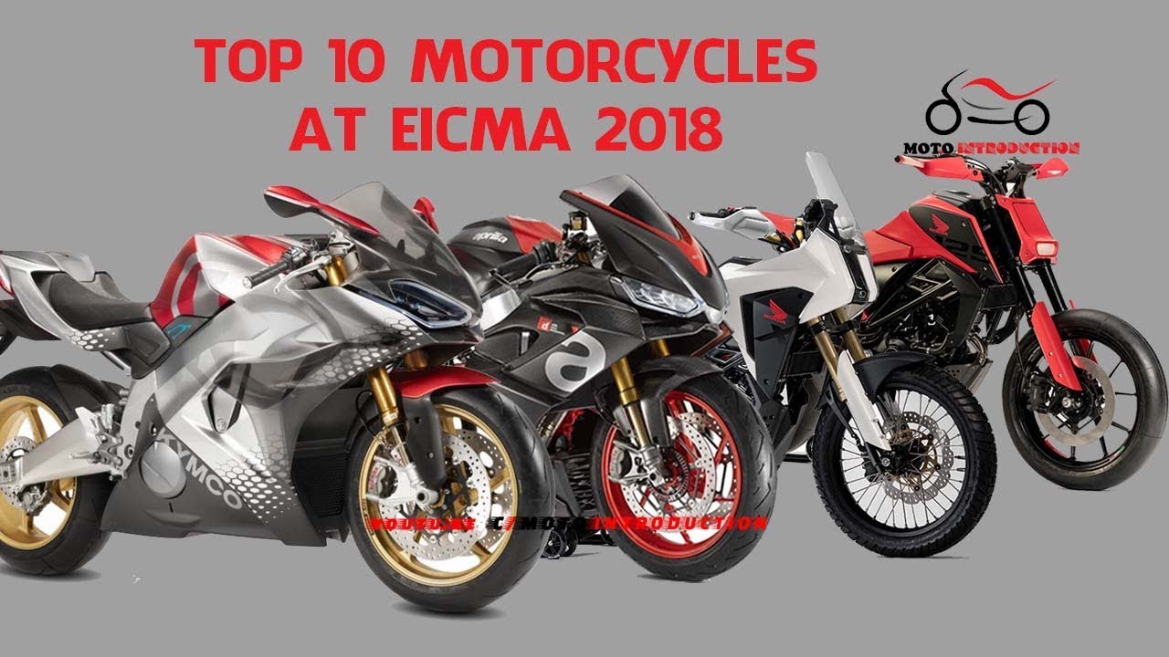 Top 10 Amazing Motorcycles 2019 debut at EICMA 2018 | Best Motorcycles 2019