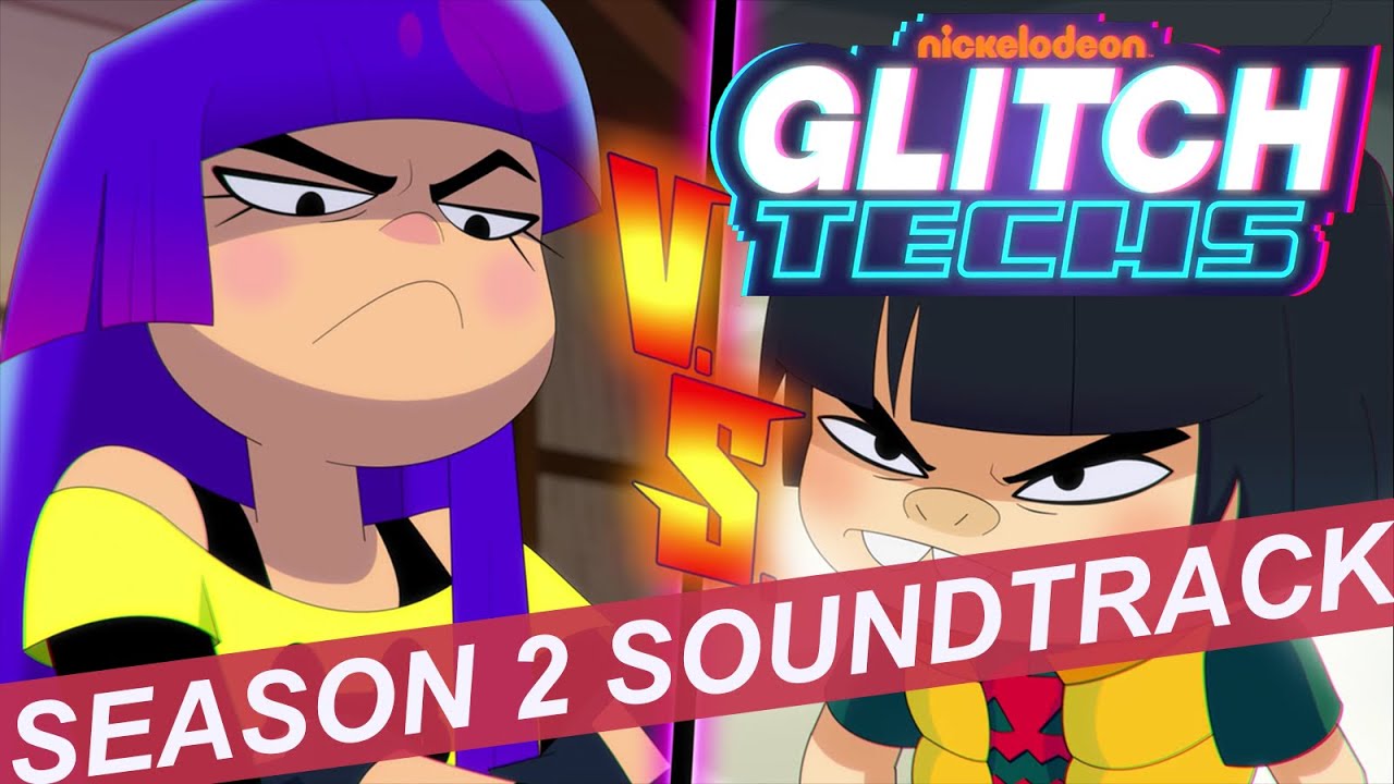 Glitch Techs Season 2 OST - 