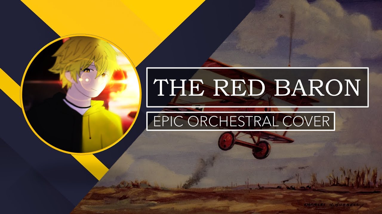 SABATON - The Red Baron (EPIC ORCHESTRAL REMIX)