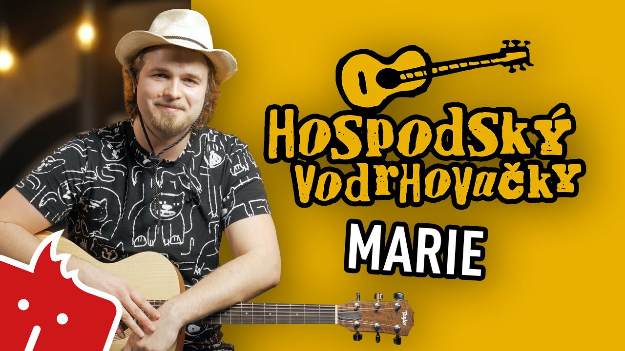 Jak hrát na kytaru: Marie (Hospodský vodrhovačky #51)