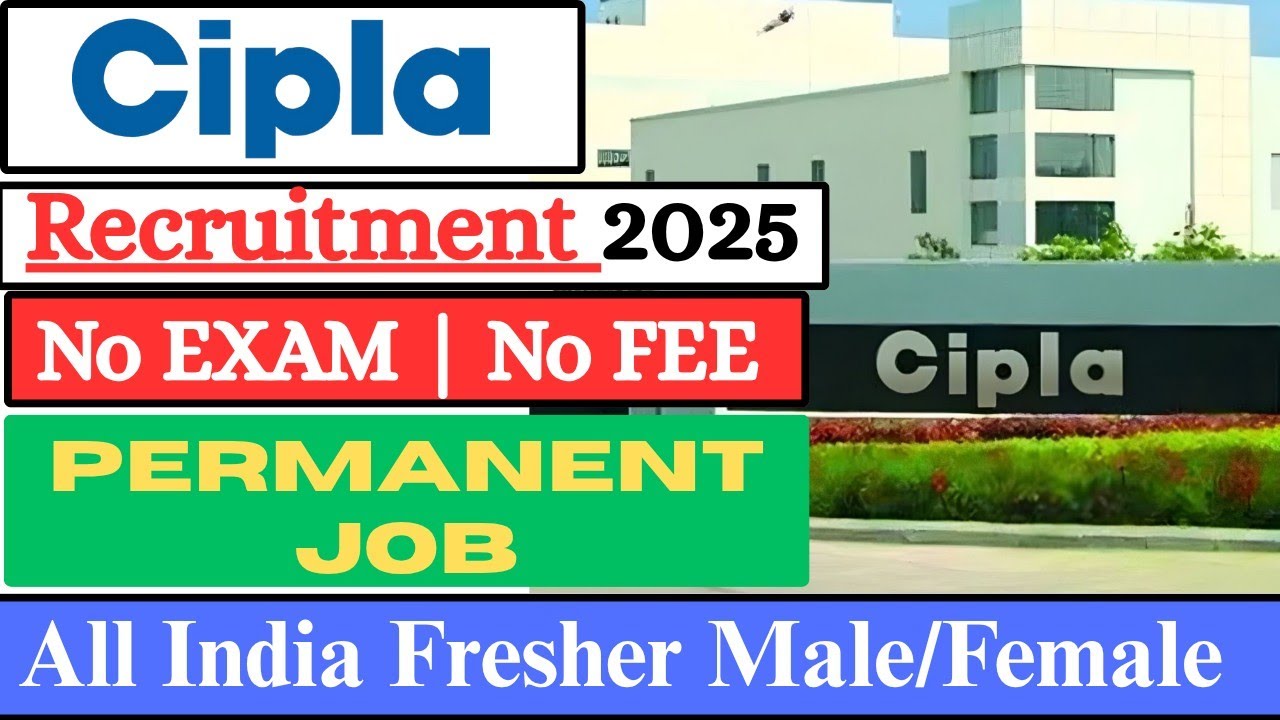 Cipla Pharma Recruitment 2025 | Cipla Pharma Job Vacancy 2025 | Pharma Job Vacancy 2025 #jobs