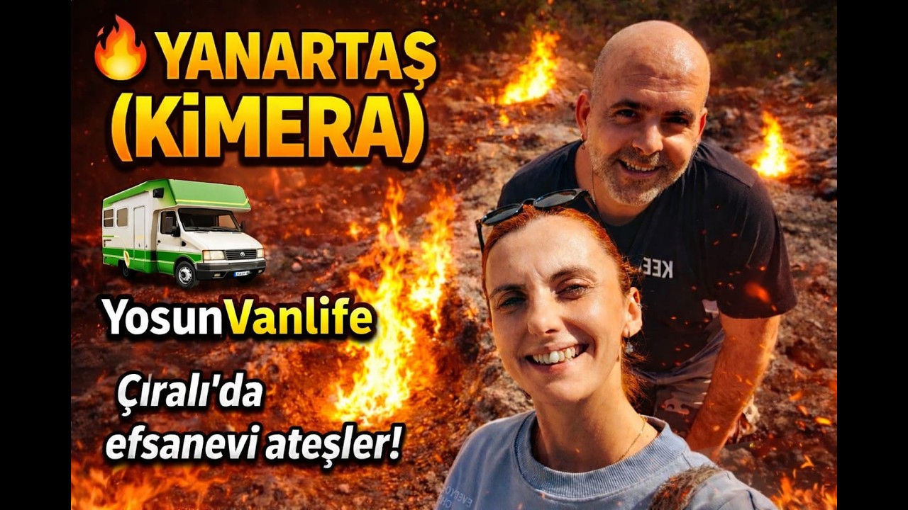 MARSHMALLOW ALMADAN YANARTAŞA GİTME !!! ÇIRALI YANARTAŞ (KİMERA) #antalya #karavan #kimera #camping