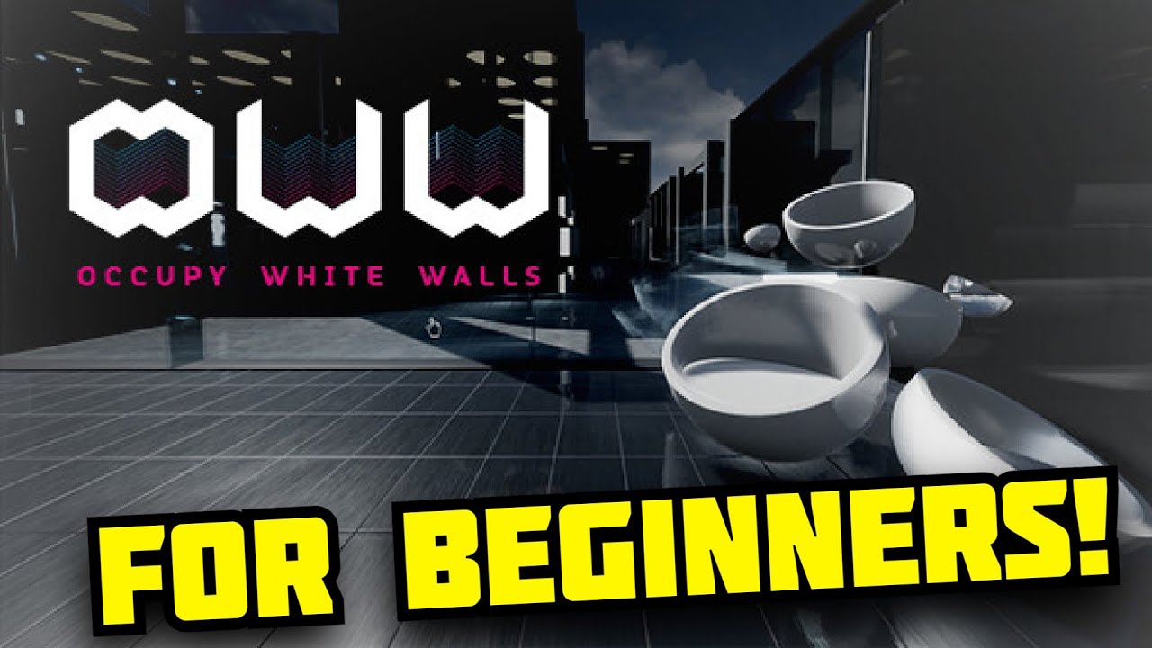 Occupy White Walls: Beginner's Guide & First Look! (#sponsored)